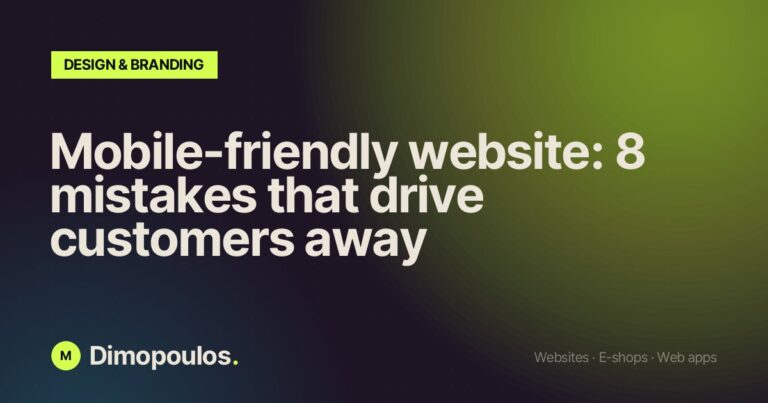 Mobile-friendly website: 8 mistakes that drive customers away