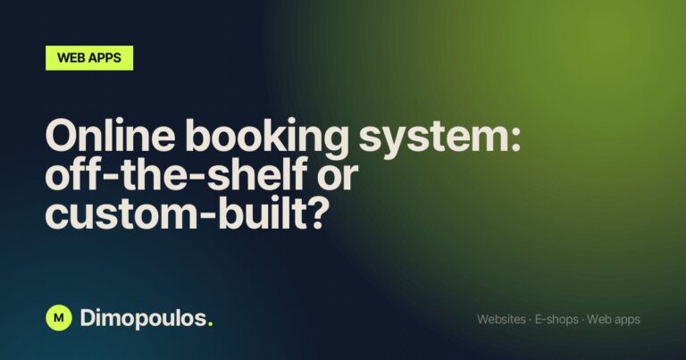 Online booking system: off-the-shelf or custom-built?
