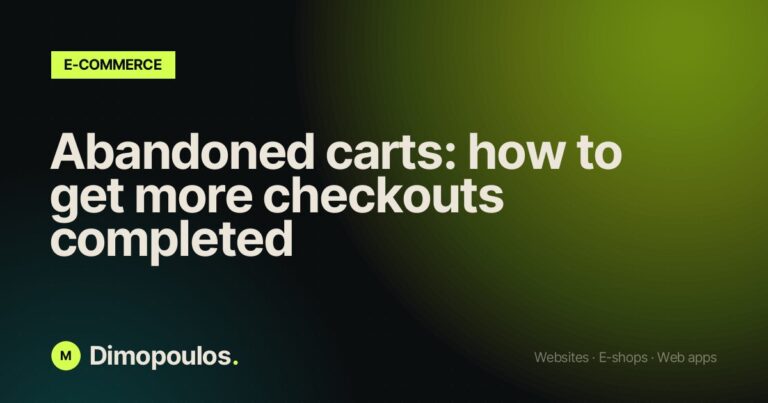 Abandoned carts: how to get more checkouts completed
