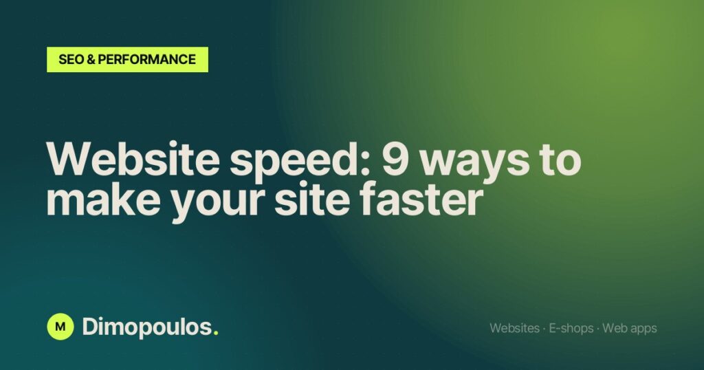 Website speed: 9 ways to make your site faster